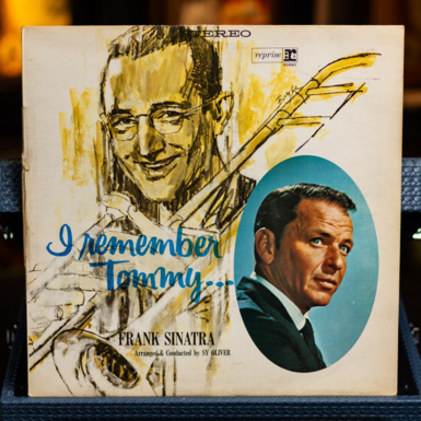 Vinyl record Frank Sinatra – I Remember Tommy... Arranged & Conducted by SY OLIVER (1961)