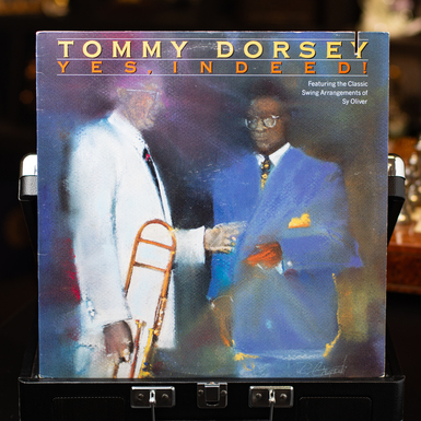 Vinyl record Tommy Dorsey – Yes, Indeed! 